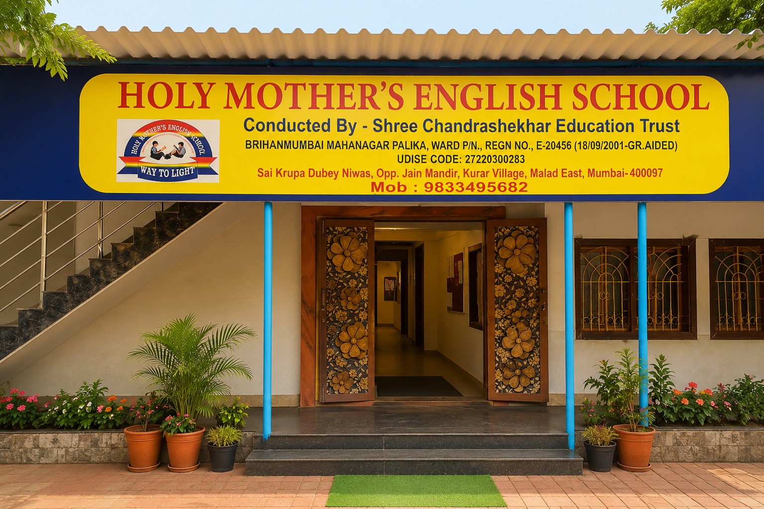 Holy Mother's English School signboard, Kurar Village Malad East